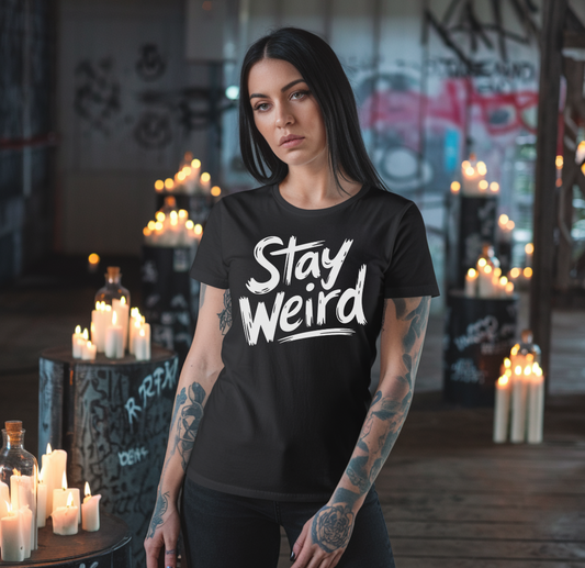 Stay Weird Unisex T-shirt