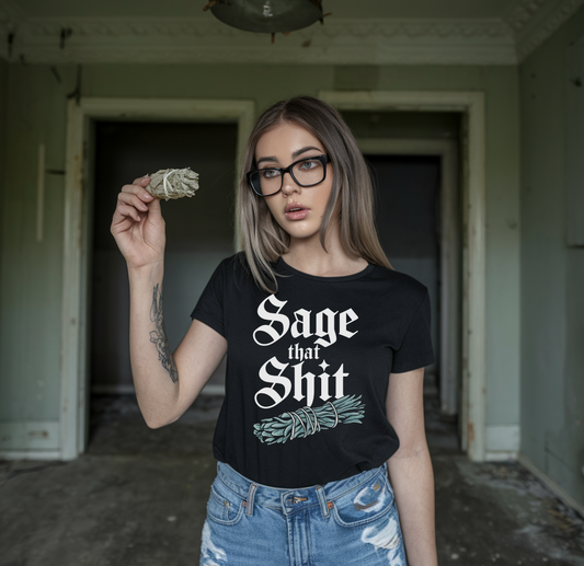 Sage That Shit Unisex T-Shirt