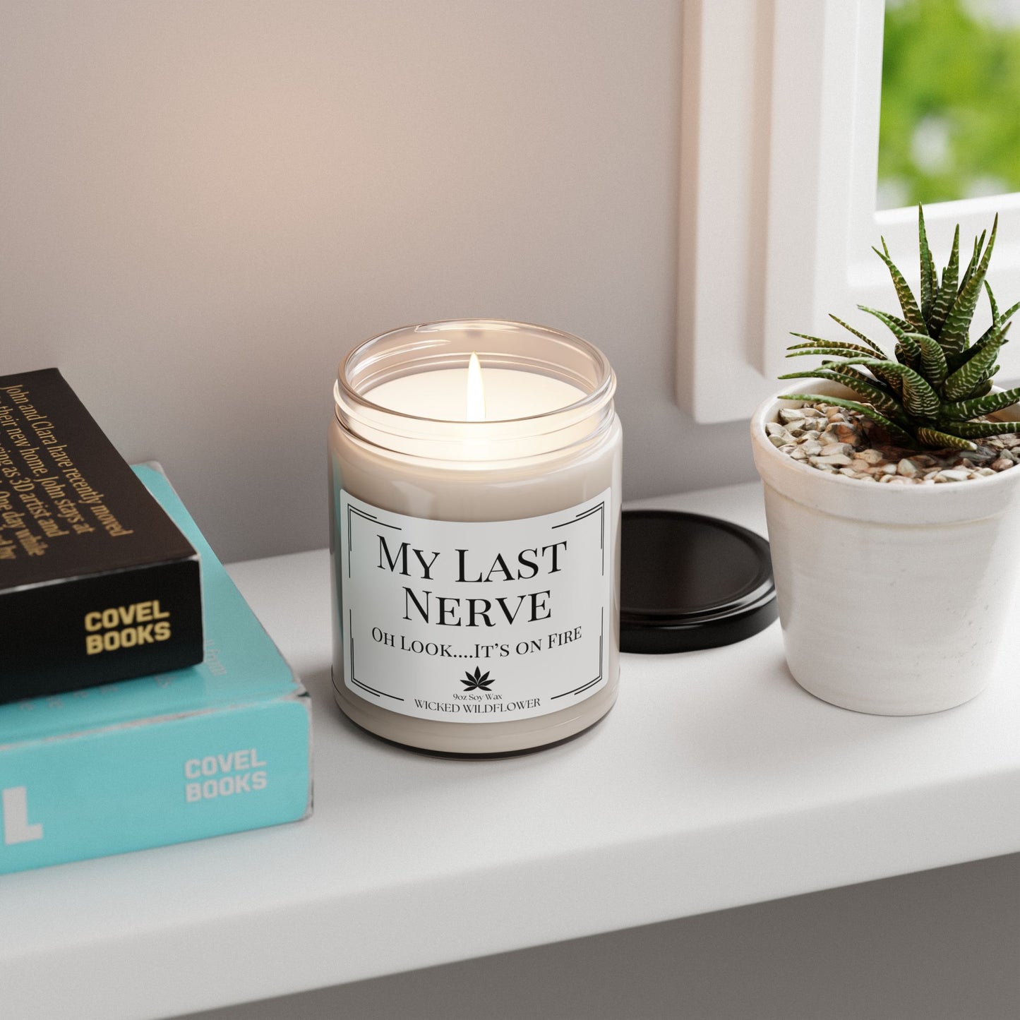 My Last Nerve Candle